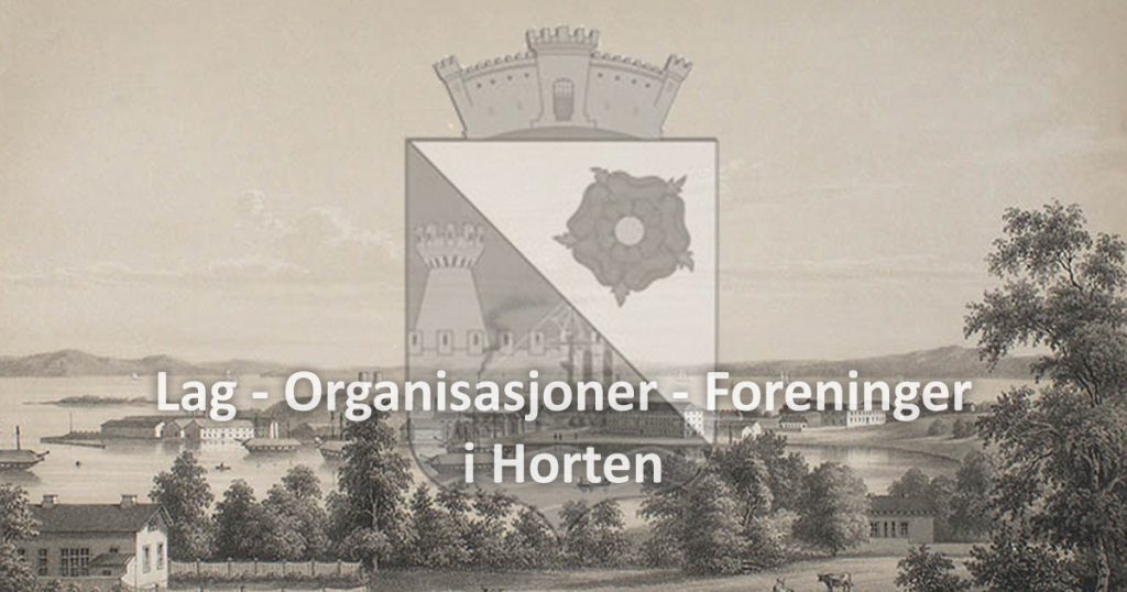 Lag, organisasjoner og foreninger i Horten